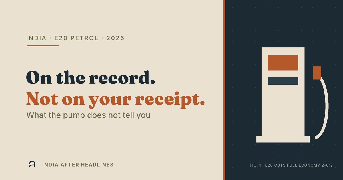 'On the record. Not on your receipt.' — what the pump does not tell you about E20 petrol.